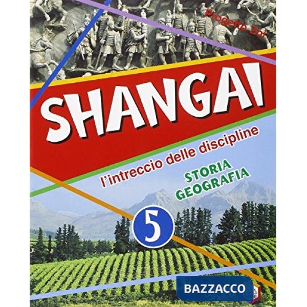 SHANGAI 5 STORIA GEOGRAF.