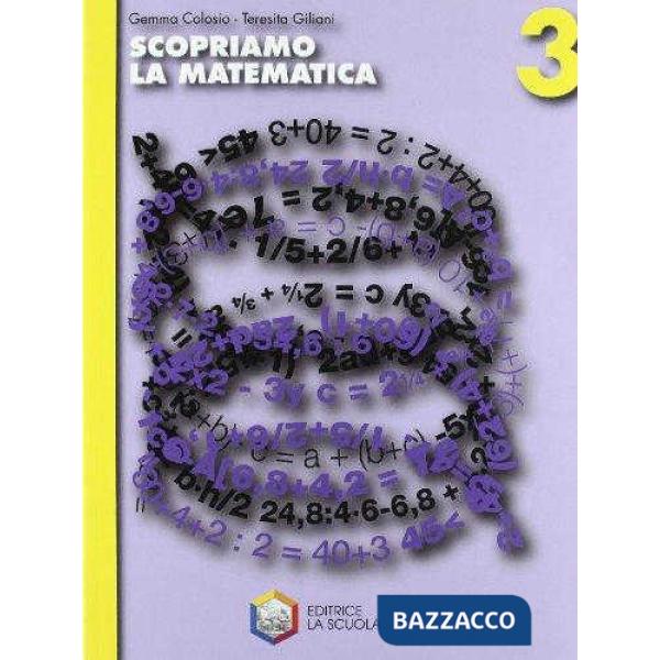 SCOPRIAMO LA MATEMATICA 3