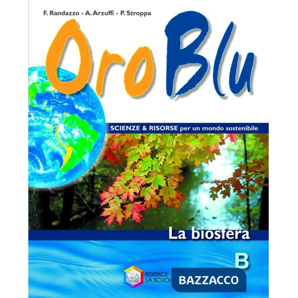 ORO BLU B LA BIOSFERA