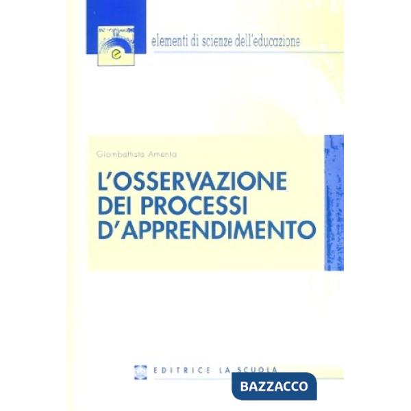 Osservazione dei processi d'apprendimento (L')