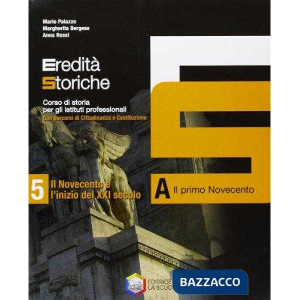 EREDITA STORICHE 5