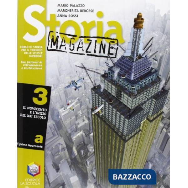 STORIA MAGAZINE 3A + ESAME