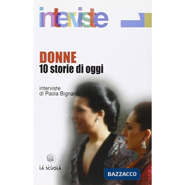 Donne. 10 storie di oggi