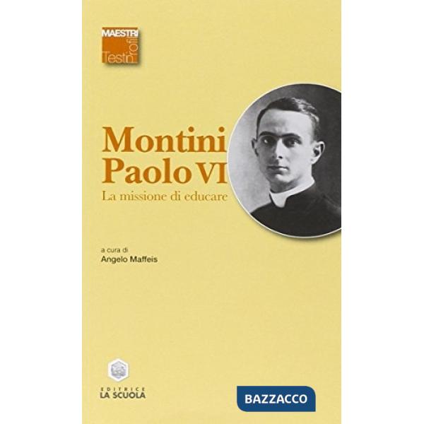 Missione di educare (La)