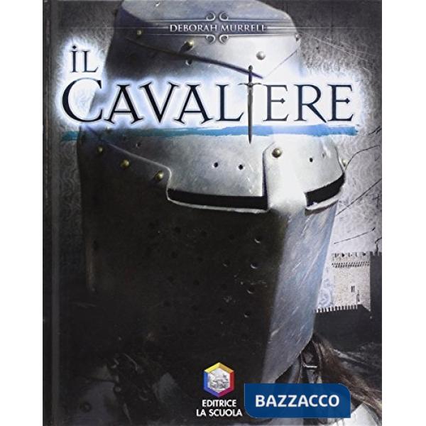 Cavaliere. Guerrieri (Il)
