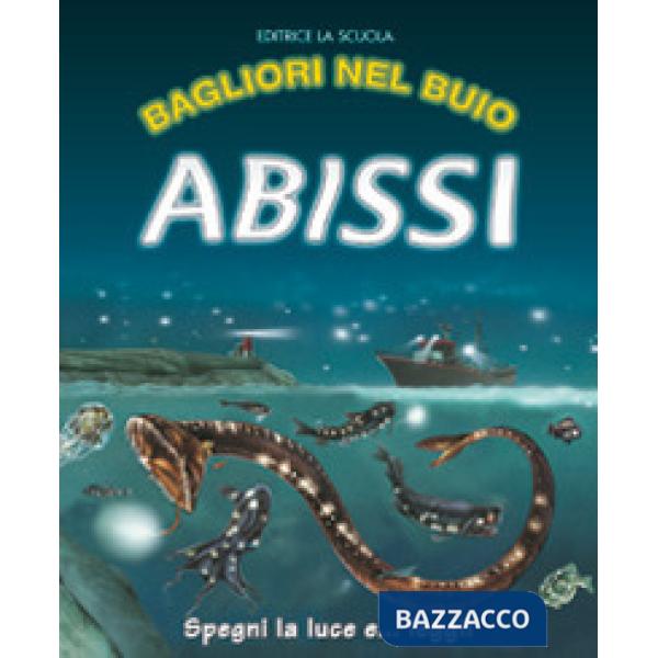 Abissi. Ediz. illustrata