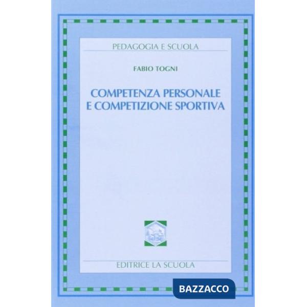 Competenza personale e competizione sportiva