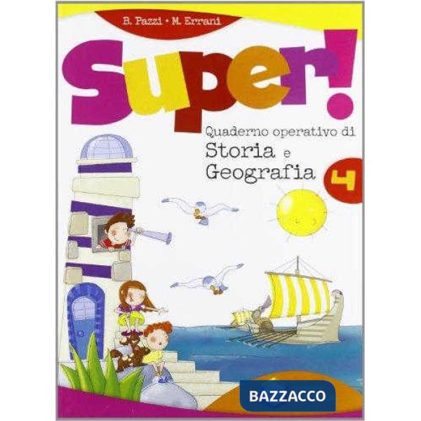 SUPER STORIA GEOGRAFIA 4