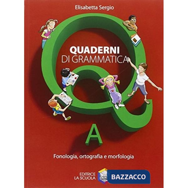 QUADERNI GRAMM. A + B + C