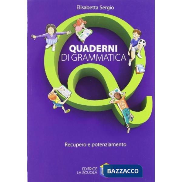 QUADERNI GRAMM. A + B + C + REC.