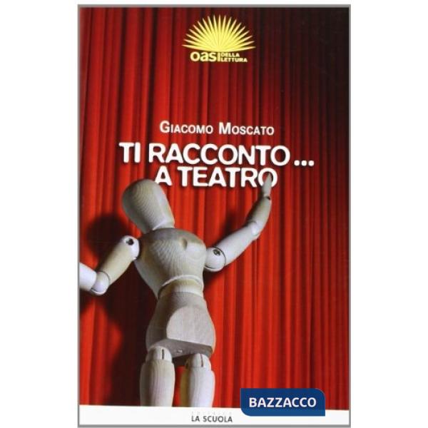 TI RACCONTO A TEATRO