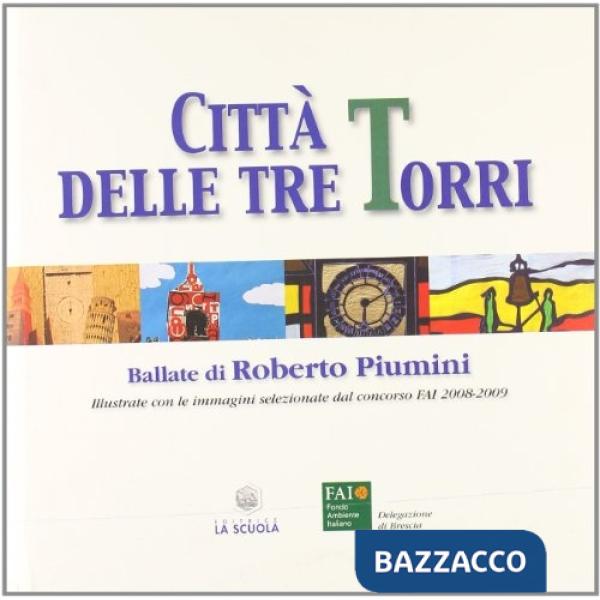 Città delle tre torri (La)