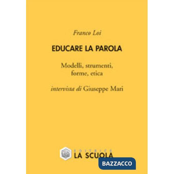 Educare la parola