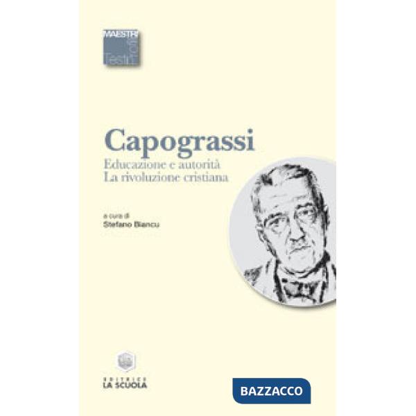 Educazione e autorità. La rivoluzione cristiana