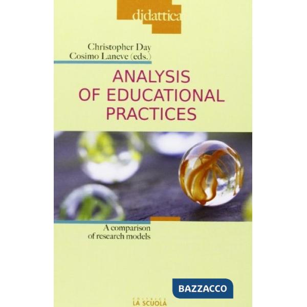 Analysis of educational practices. A comparison of research models
