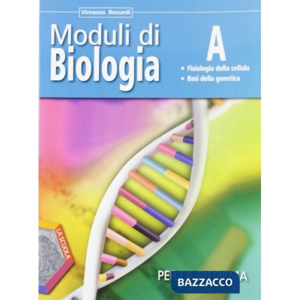 MODULI BIOLOGIA N. E. A + B + C
