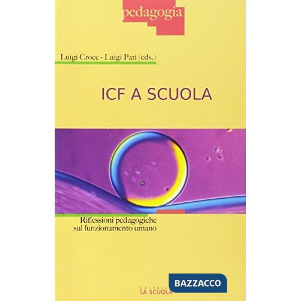 ICF a scuola. Riflessioni pedagogiche sul funzionamento umano