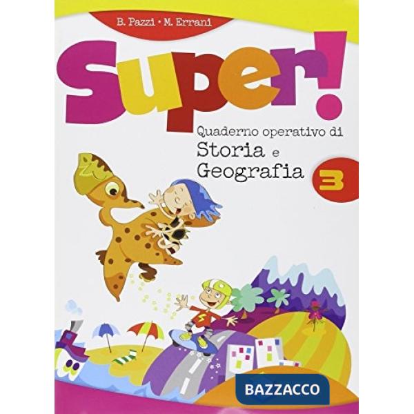 SUPER STORIA GEOGRAFIA 3