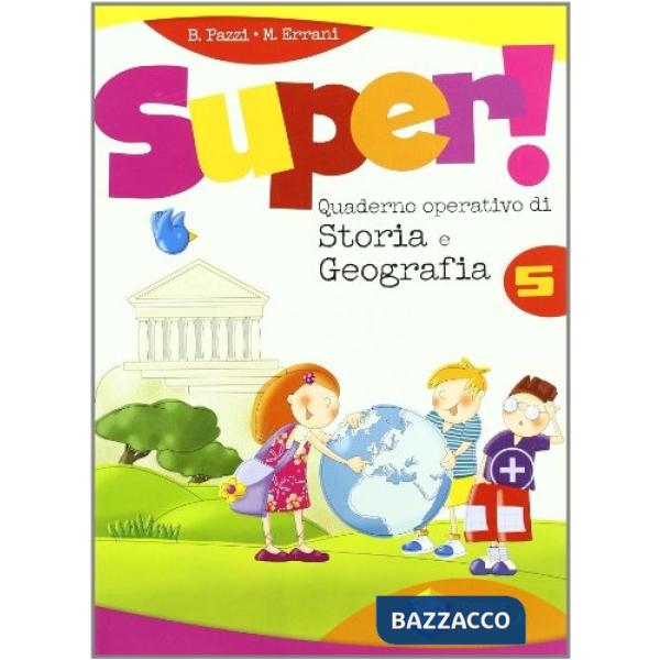SUPER STORIA GEOGRAFIA 5