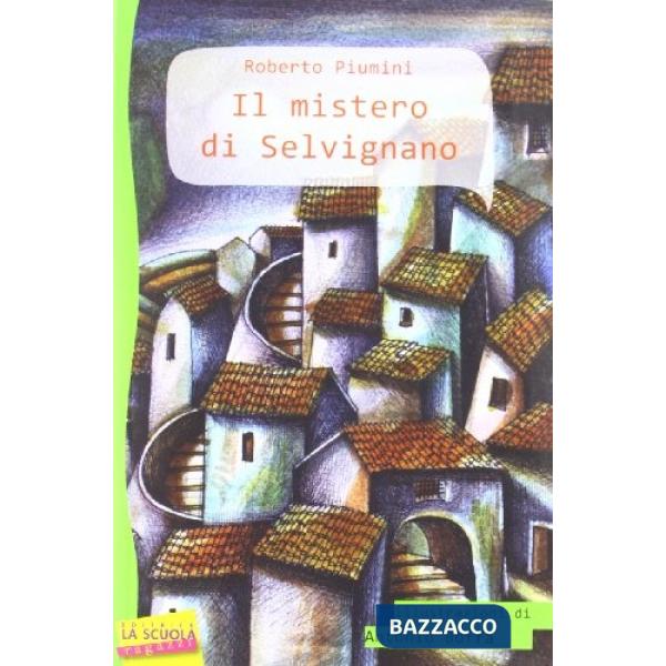 Mistero di Selvignano (Il)