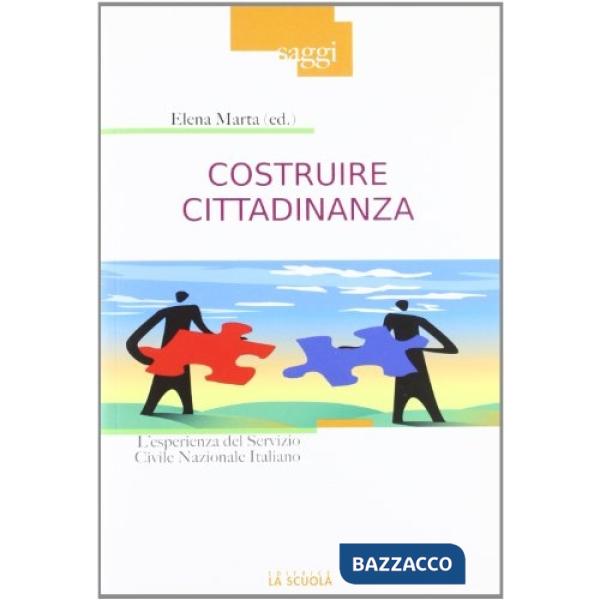 Costruire cittadinanza. L'esperienza del Servizio Civile Nazionale Italiano