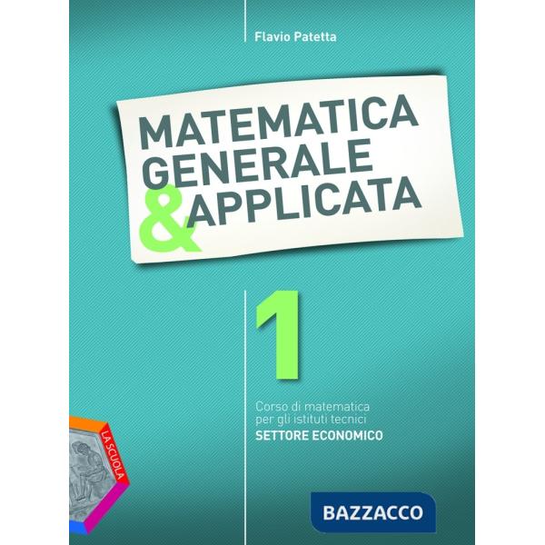 MATEMATICA GENERALE & APPLICATA