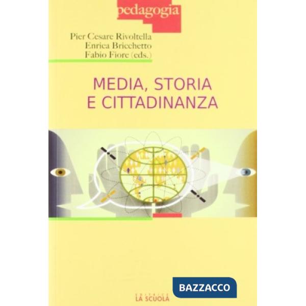 MEDIA, STORIA E CITTADINANZA