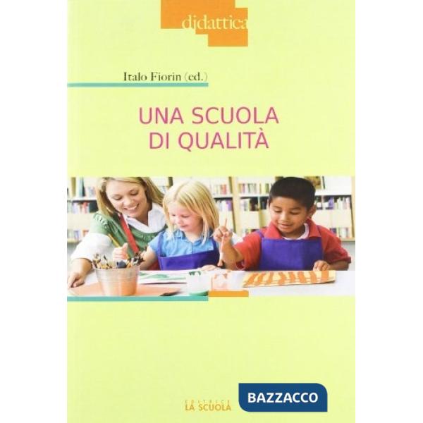 Scuola di qualità (Una)