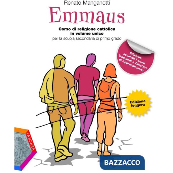 EMMAUS VOL. UNICO EDIZIONE LEGGERA SECONDO I NUOVI TRAGUARDI E OBIETTI