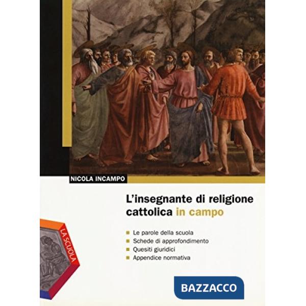 Insegnante di religione cattolica in campo (L')