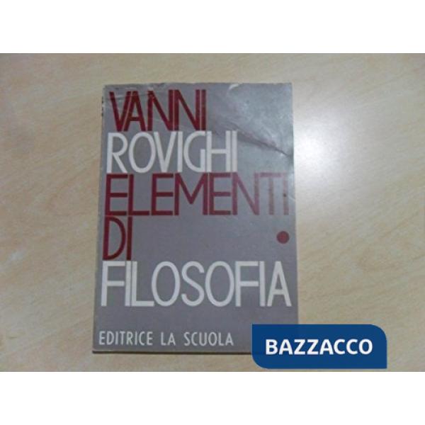 ELEMENTI FILOSOFIA 1