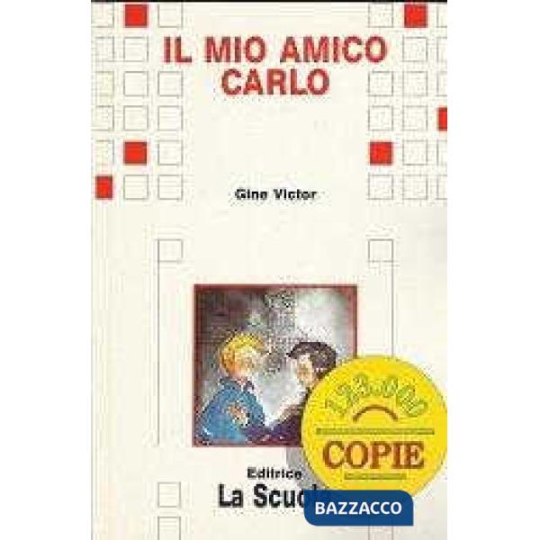 MIO AMICO CARLO