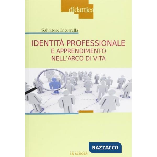 Identità professionale e apprendimento nell'arco di vita