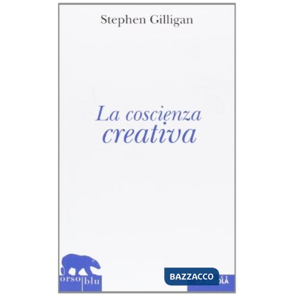 Coscienza creativa (La)