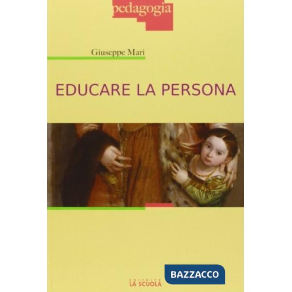 Educare la persona