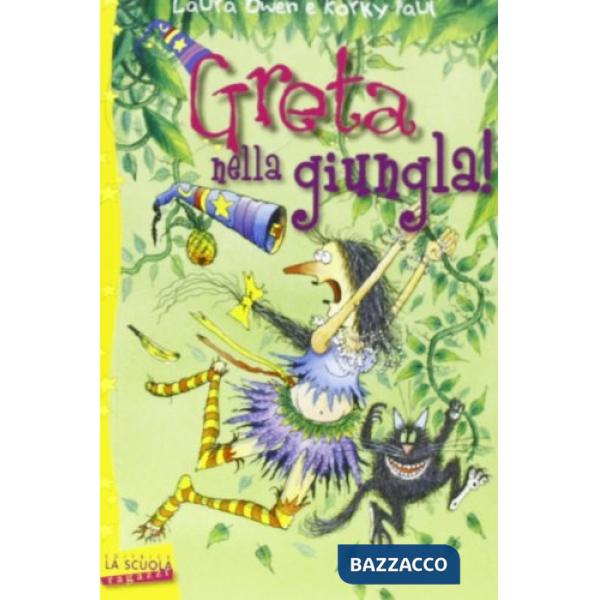 Greta nella giungla. Greta la strega