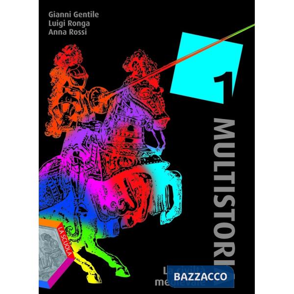 MULTISTORIA LA CIVILTA' MEDIEVALE - QUADERNO COMPETENZE