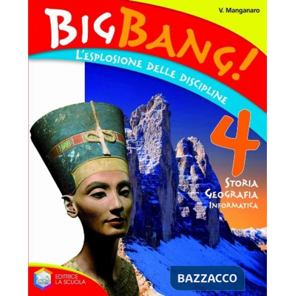 BIG BANG 4 STORIA-GEOGRAF