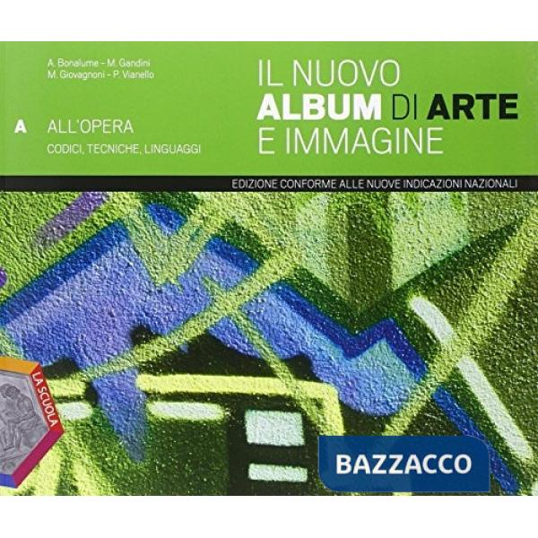 NUOVO ALBUM DI ARTE E IMMAGINE (IL) A + DVD