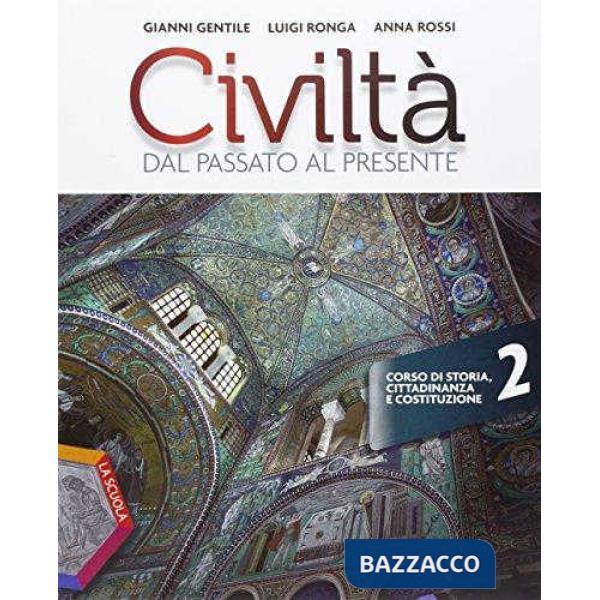 CIVILTA DAL PASSATO AL PRESENTE 2 + DVD