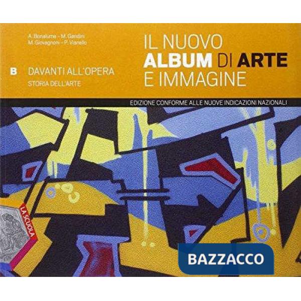 NUOVO ALBUM DI ARTE E IMMAGINE (IL) B