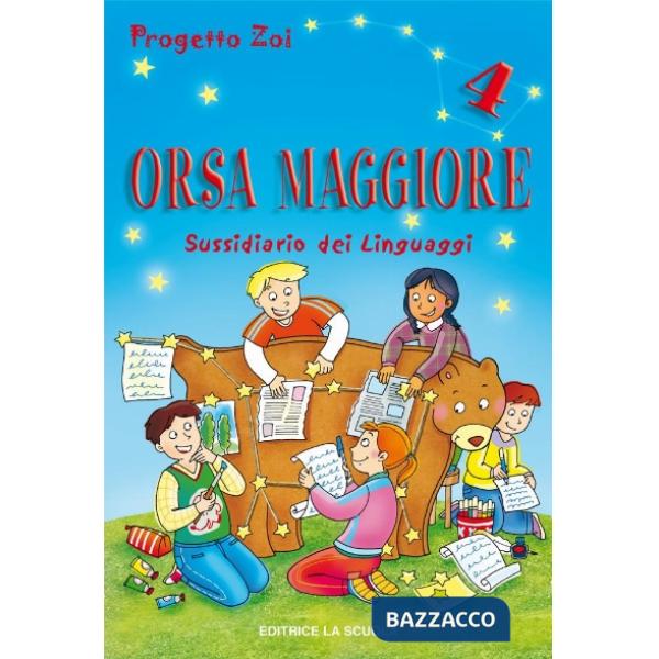 ORSA MAGGIORE 4 LINGUAGGI