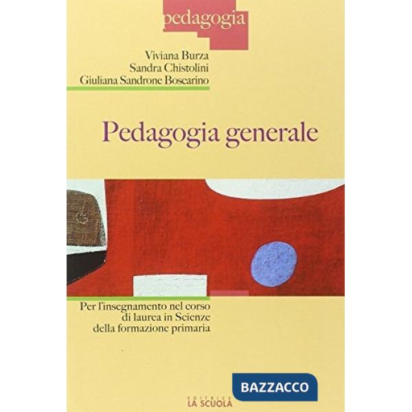 Pedagogia generale per l'insegnamento nel corso di laurea in scienze della formazione primaria