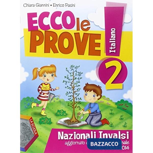 ECCO LE PROVE! ITALIANO 2