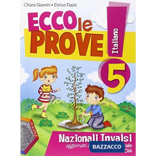 ECCO LE PROVE! ITALIANO 5