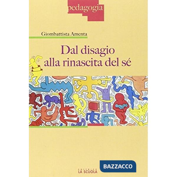 Dal disagio alla rinascita del sé