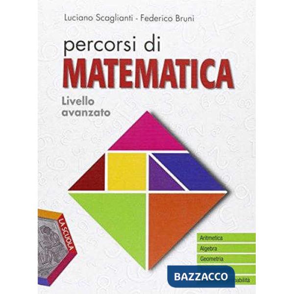 PERCORSI DI MATEMATICA LIVELLO AVANZATO + DVD