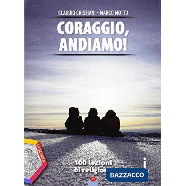 CORAGGIO ANDIAMO + QUADERNO OPERATIVO
