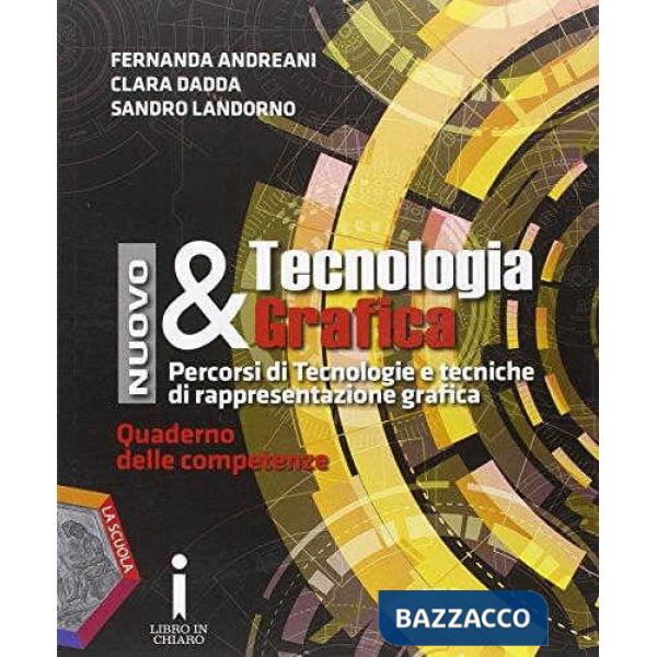 NUOVA TECNOLOGIA & GRAFICA + QUADERNO + DVD