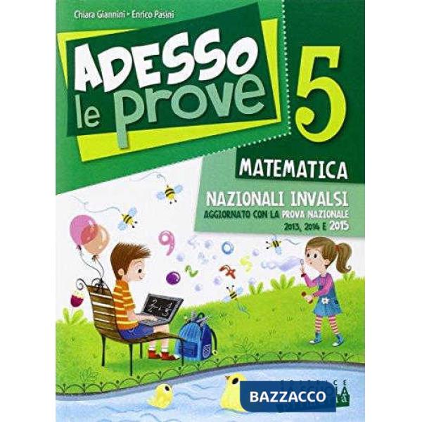 ADESSO LE PROVE MATEMATICA 5